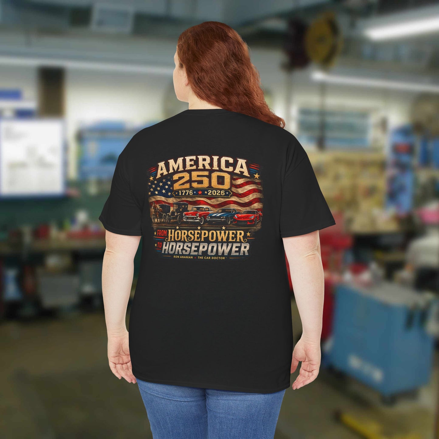 Ron Ananian The Car Doctor™ - America's 250th 'Horsepower to HORSEPOWER' T-Shirt