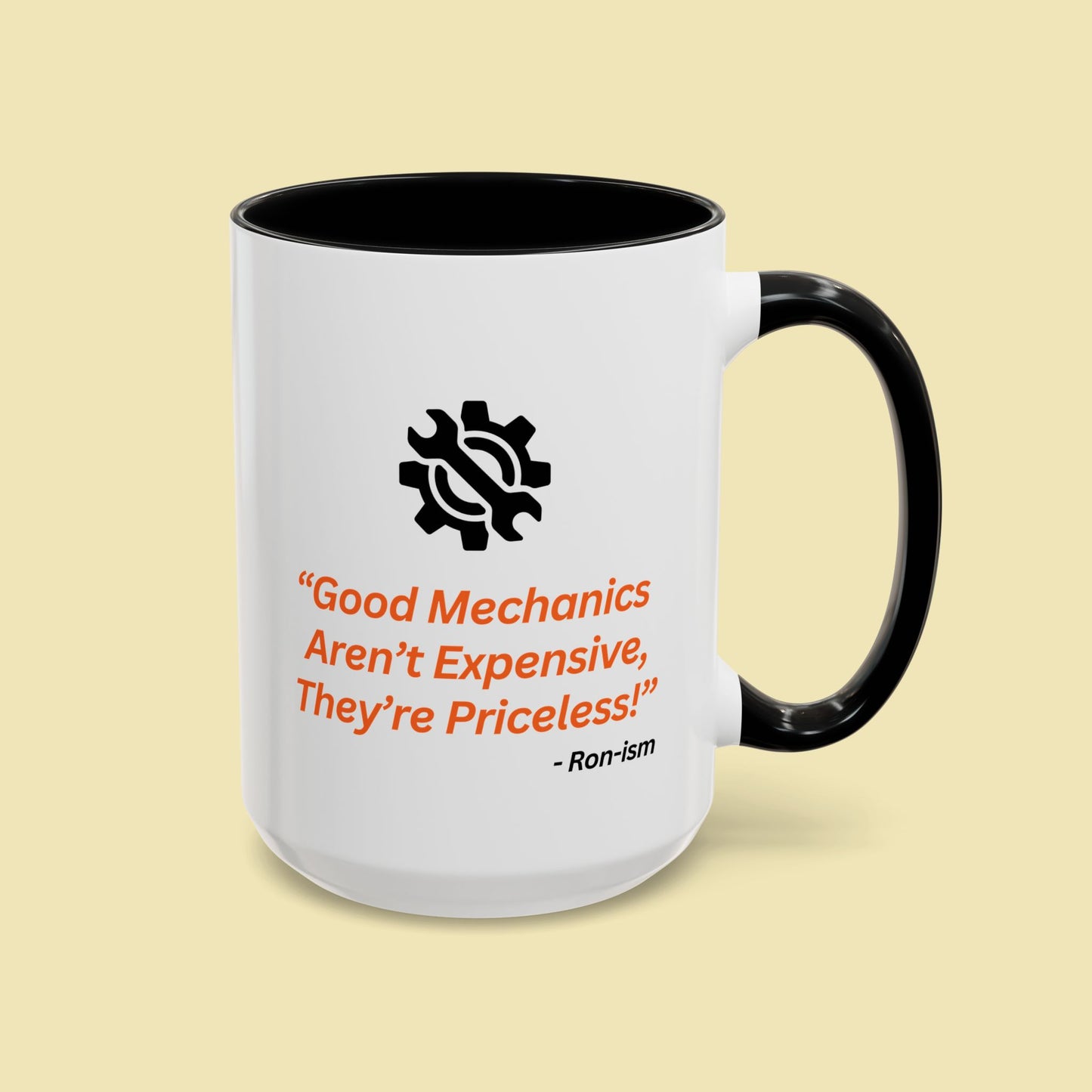 Ron Ananian The Car Doctor™ - 15 oz Coffee Mug with Ron-ism Quote