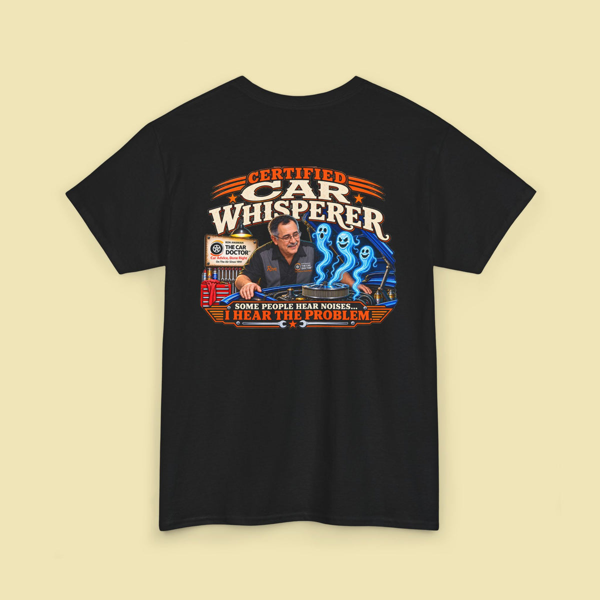 Ron Ananian The Car Doctor™ - Certified Car Whisperer T-Shirt