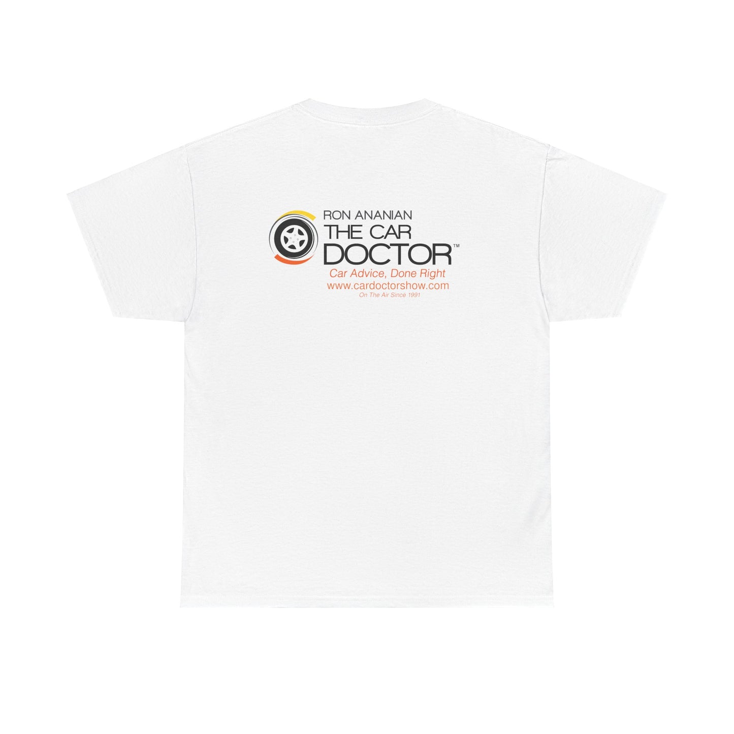 Ron Ananian The Car Doctor™ - Unisex Heavy Cotton T-shirt (LOGO ON FRONT & BACK)